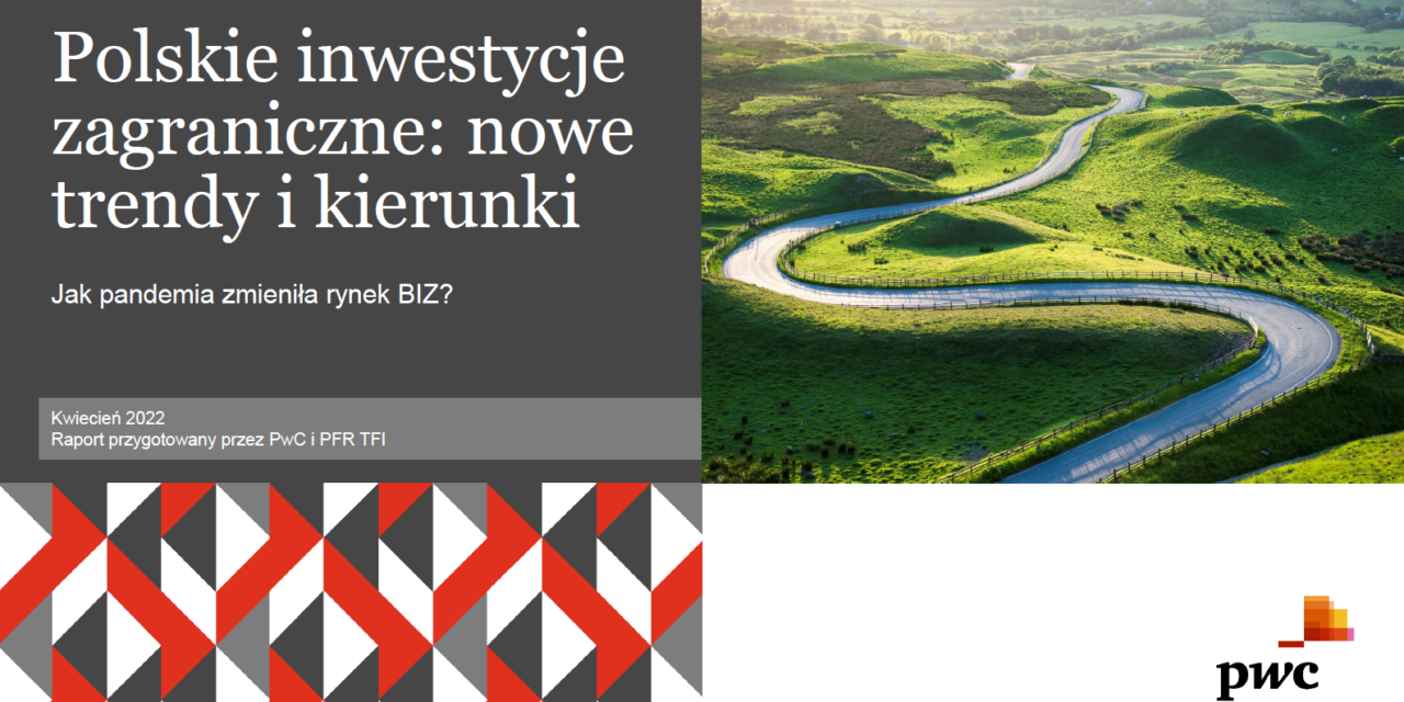 Skala inwestycji polskich przedsiębiorstw zagranicą przekroczyła 105 mld zł. Najlepiej inwestować w Indiach, zaś 60% firm deklaruje plany dalszej ekspansji zagranicznej