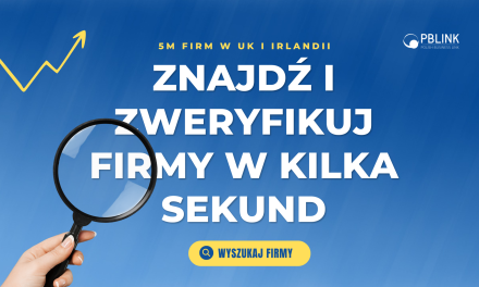 Nowe narzędzie do weryfikacji firm w Wielkiej Brytanii i Irlandii dostępne za darmo