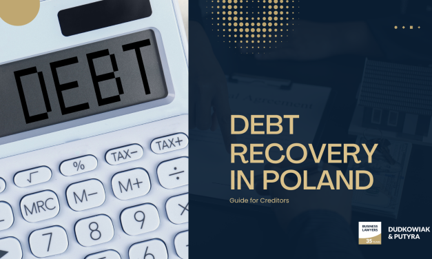 Debt Recovery in Poland: Practical Guide for Creditors